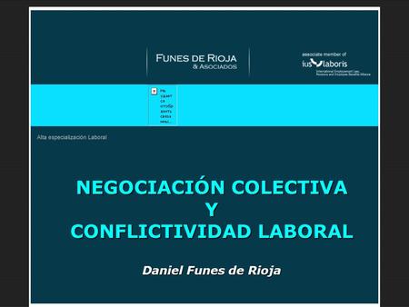 NEGOCIACIÓN COLECTIVA Y CONFLICTIVIDAD LABORAL Daniel Funes de Rioja