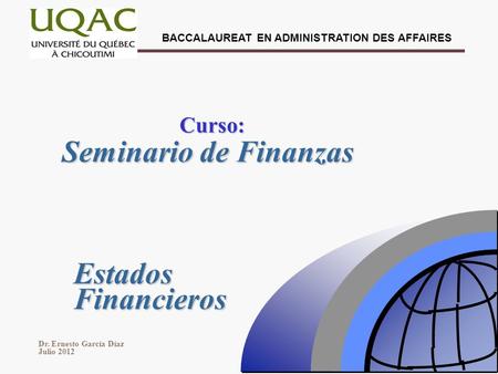 Curso: Seminario de Finanzas Estados Financieros 1 1.