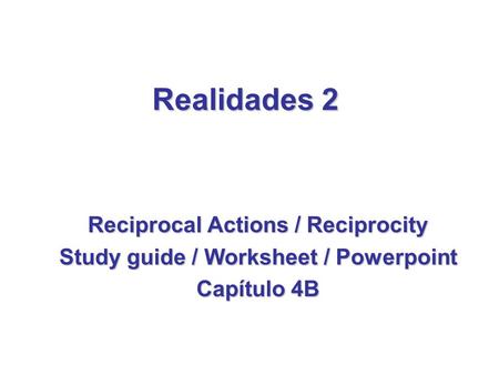 Reciprocal Actions / Reciprocity Study guide / Worksheet / Powerpoint