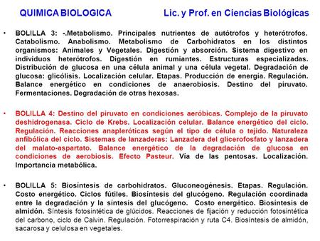 QUIMICA BIOLOGICA Lic. y Prof. en Ciencias Biológicas