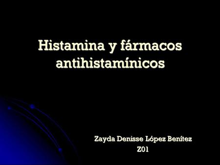 Histamina y fármacos antihistamínicos
