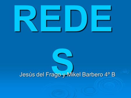 Jesús del Frago y Mikel Barbero 4º B