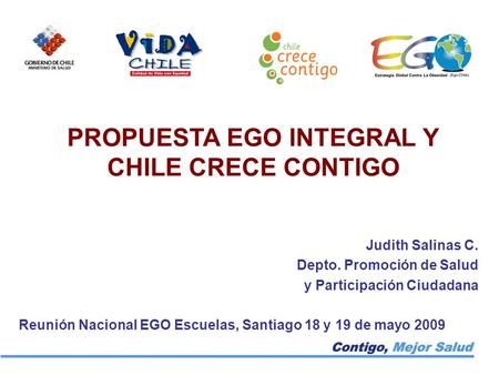PROPUESTA EGO INTEGRAL Y CHILE CRECE CONTIGO
