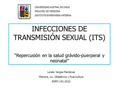 INFECCIONES DE TRANSMISIÓN SEXUAL (ITS)