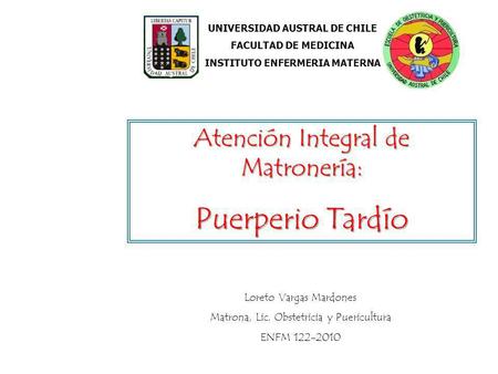 UNIVERSIDAD AUSTRAL DE CHILE INSTITUTO ENFERMERIA MATERNA