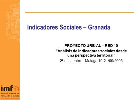 Indicadores Sociales – Granada