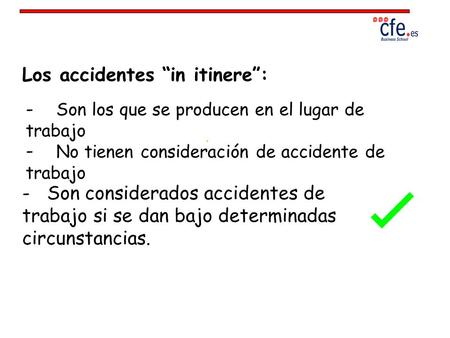 Los accidentes “in itinere”: