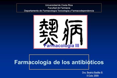 Farmacología de los antibióticos