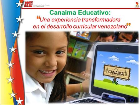 Canaima Educativo: Una experiencia transformadora