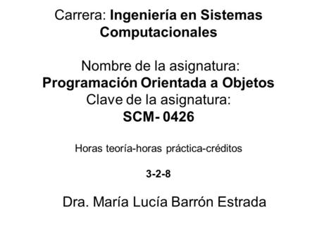 Dra. María Lucía Barrón Estrada