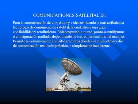 COMUNICACIONES SATELITALES.