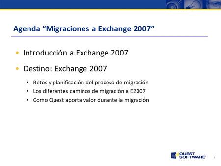 Agenda “Migraciones a Exchange 2007”