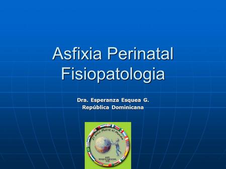 Asfixia Perinatal Fisiopatologia