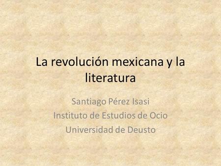 La revolución mexicana y la literatura