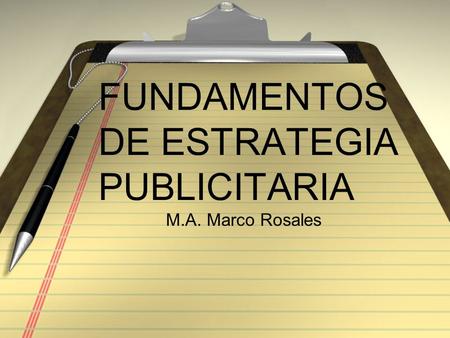 FUNDAMENTOS DE ESTRATEGIA PUBLICITARIA