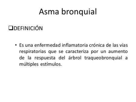 Asma bronquial DEFINICIÓN