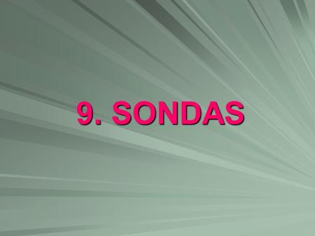 9. SONDAS.