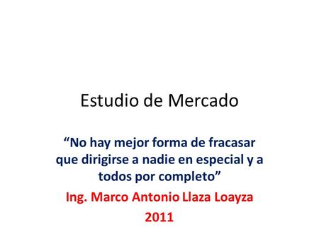 Ing. Marco Antonio Llaza Loayza