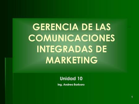 GERENCIA DE LAS COMUNICACIONES INTEGRADAS DE MARKETING