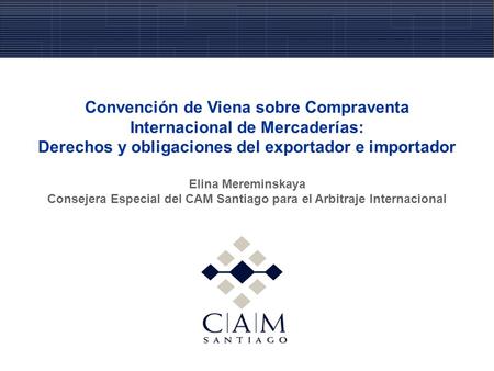 Convención de Viena sobre Compraventa Internacional de Mercaderías: