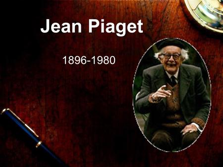 Jean Piaget 1896-1980.