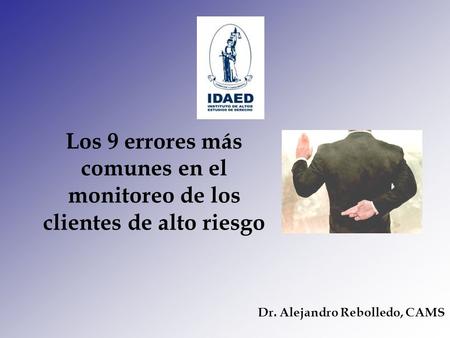 Dr. Alejandro Rebolledo, CAMS