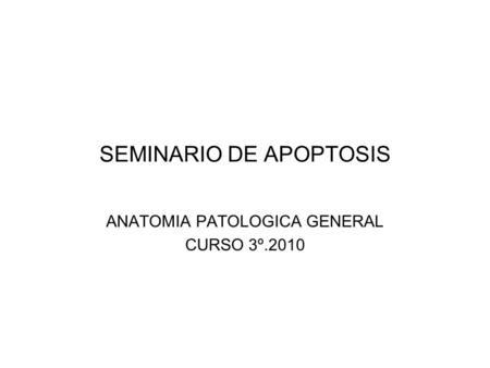 SEMINARIO DE APOPTOSIS