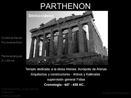 PARTHENON Dórico clásico