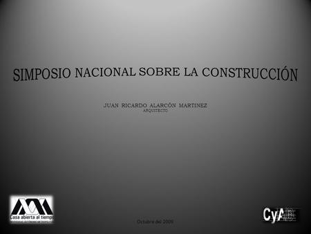 SIMPOSIO NACIONAL SOBRE LA CONSTRUCCIÓN