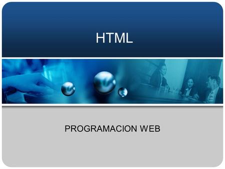 HTML PROGRAMACION WEB.