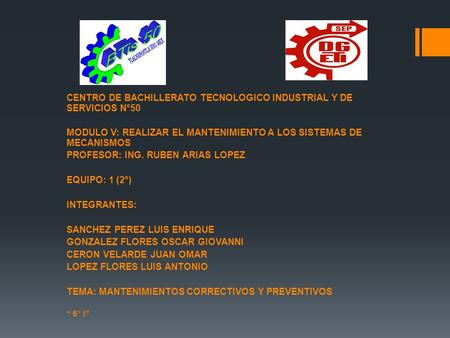 CENTRO DE BACHILLERATO TECNOLOGICO INDUSTRIAL Y DE SERVICIOS N°50