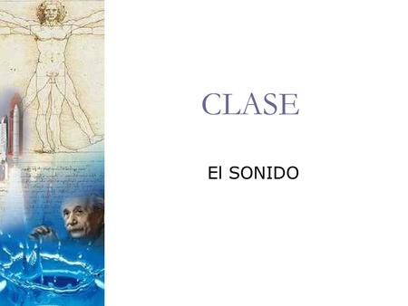 CLASE El SONIDO.