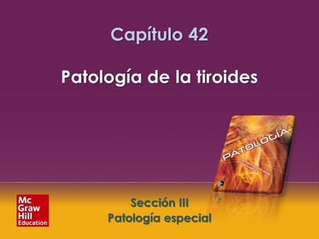 Capítulo 42 Patología de la tiroides