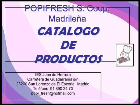 POPIFRESH S. Coop. Madrileña CATALOGO DE PRODUCTOS