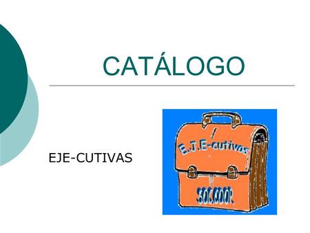 CATÁLOGO EJE-CUTIVAS.