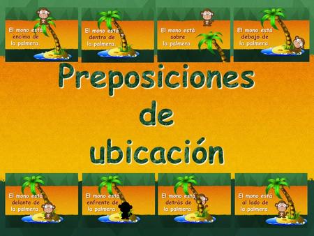 Preposiciones de ubicación.