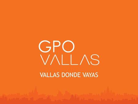 GPO VALLAS COLOMBIA ESTAMOS DONDE ESTÁ LA GENTE.