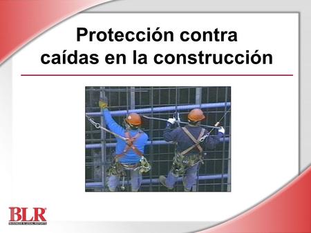 Protección contra caídas en la construcción