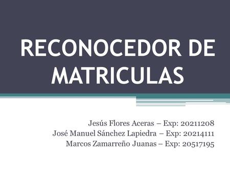 RECONOCEDOR DE MATRICULAS