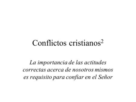 Conflictos cristianos2