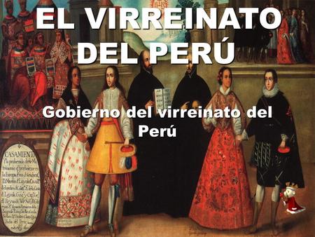 Gobierno del virreinato del Perú