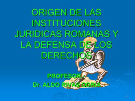 PROFESOR.- Dr. ALDO RIVAS ODRIA