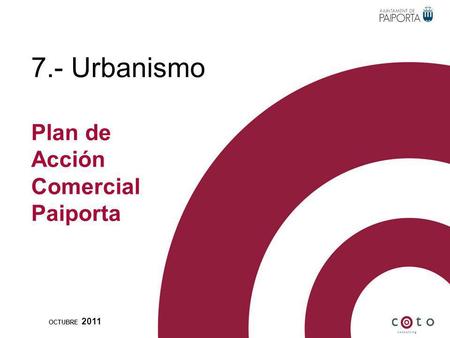 7.- Urbanismo OCTUBRE 2011 Plan de Acción Comercial Paiporta.