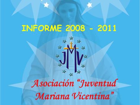 Asociación “Juventud Mariana Vicentina”