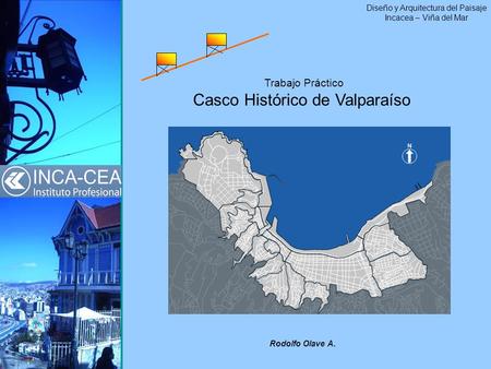 Casco Histórico de Valparaíso