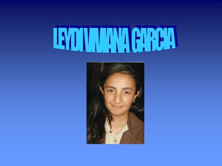 LEYDI VIVIANA GARCIA.