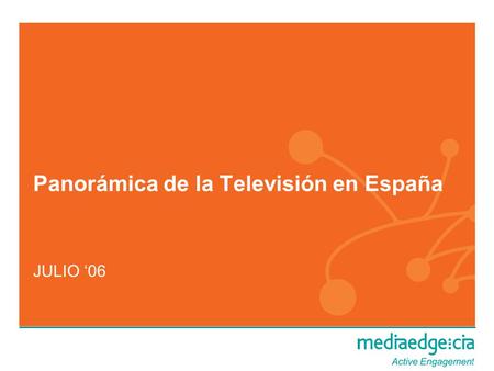 Panorámica de la Televisión en España