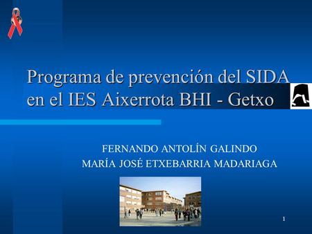 Programa de prevención del SIDA en el IES Aixerrota BHI - Getxo