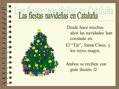 Las fiestas navideñas en Cataluña