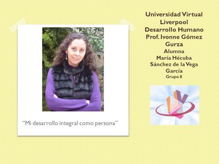 Universidad Virtual Liverpool Desarrollo Humano Prof